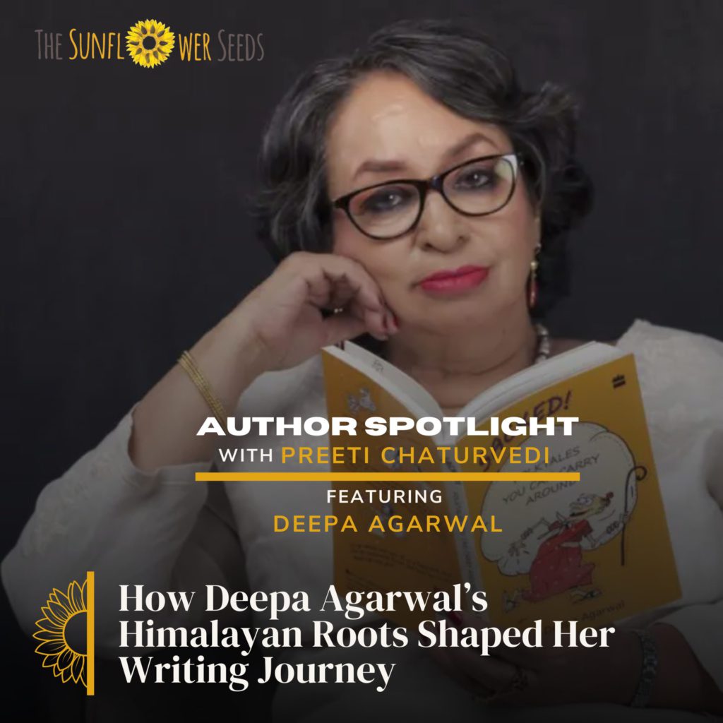 How Deepa Agarwal’s Himalayan Roots Shaped Her Writing Journey