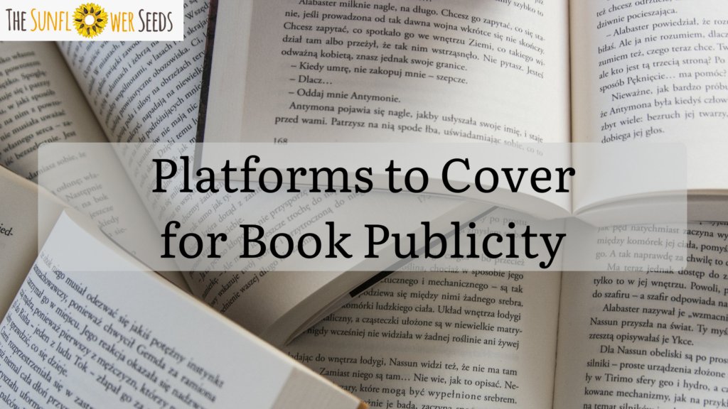 Platforms To Cover For Book Publicity